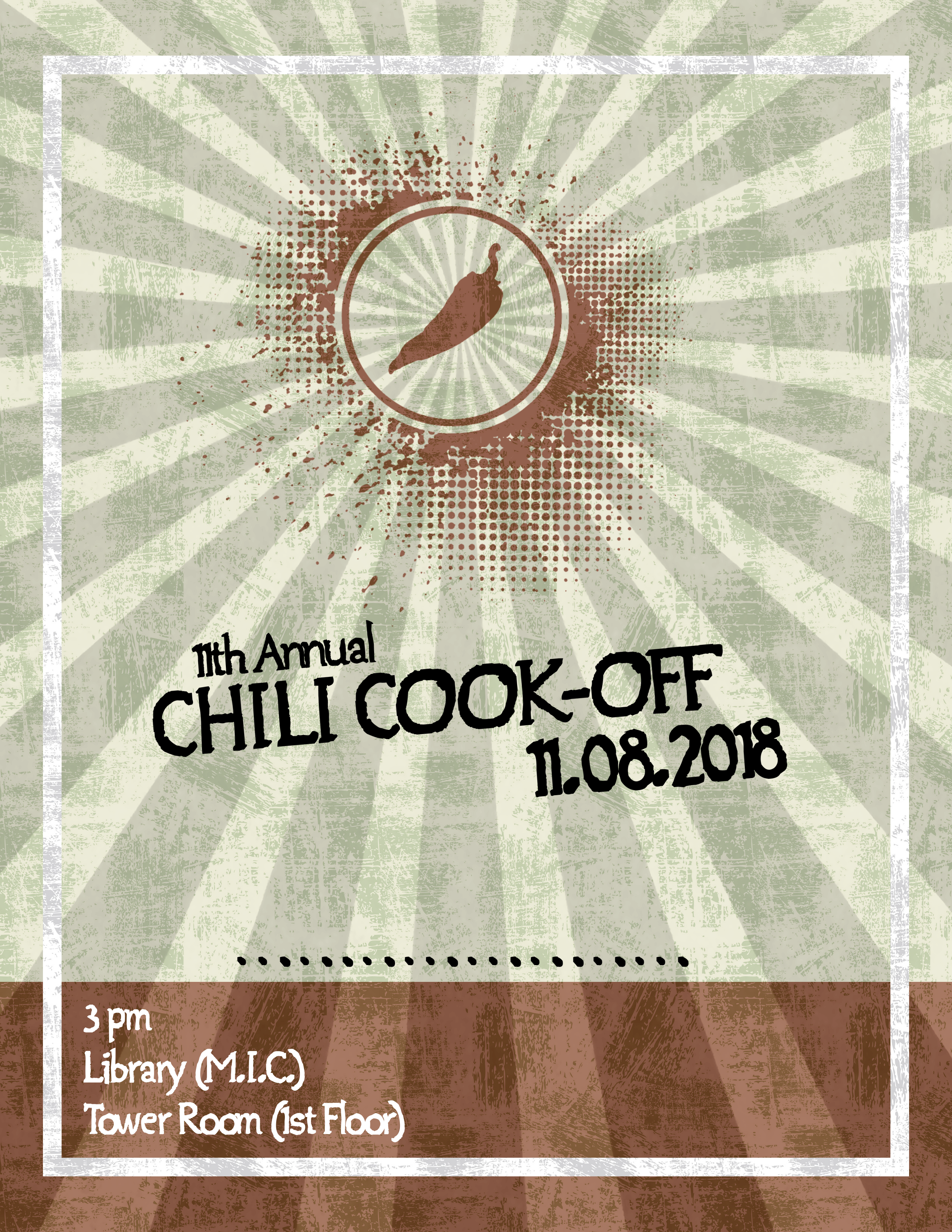 11th Annual Chili Cook-off, 11-08-2018. 3pm, Library (M.I.C.), Tower Room (1st Floor).
